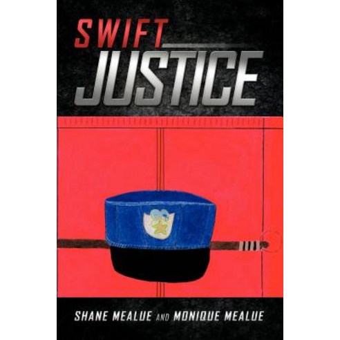 Swift Justice Paperback, Trafford Publishing