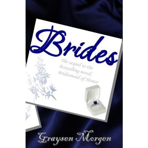 Brides Paperback, Triplicity Publishing, LLC