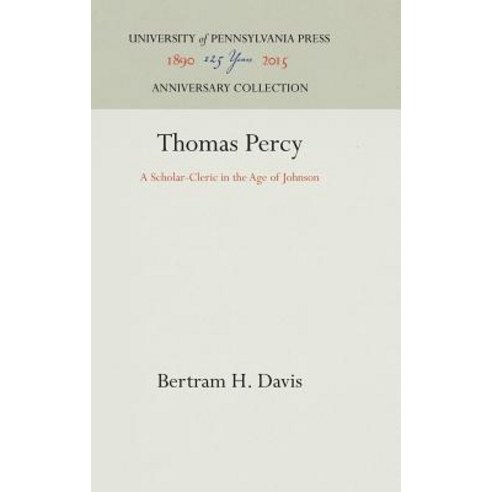 Thomas Percy Hardcover, University of Pennsylvania Press