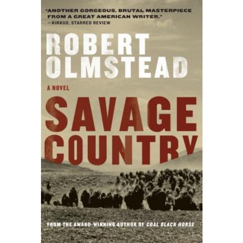 Savage Country Paperback, Algonquin Books