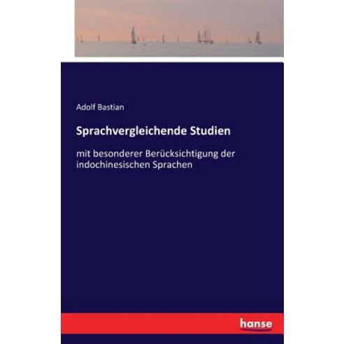 Sprachvergleichende Studien Paperback, Hansebooks