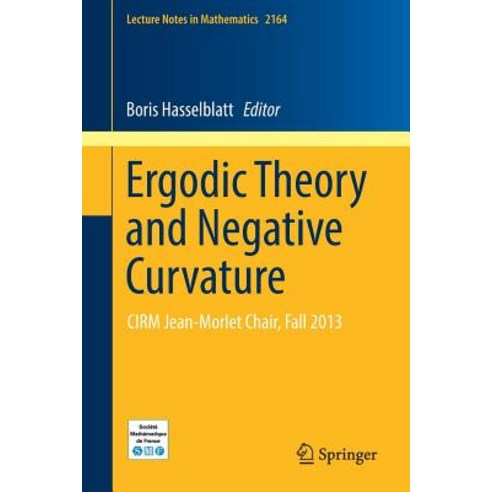 Ergodic Theory and Negative Curvature: Cirm Jean-Morlet Chair Fall 2013 Paperback, Springer