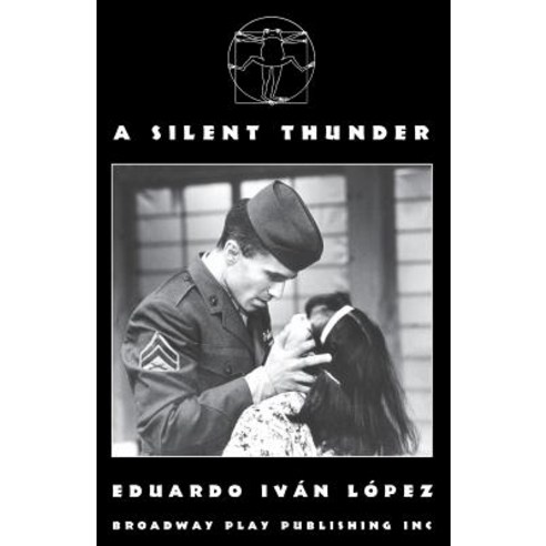 A Silent Thunder Paperback, Broadway Play Publishing Inc