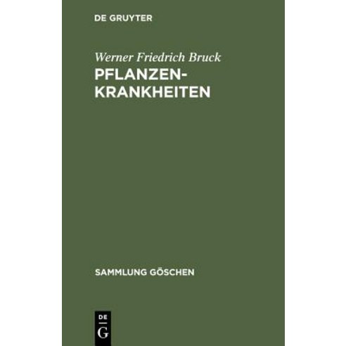 Pflanzenkrankheiten Hardcover, de Gruyter