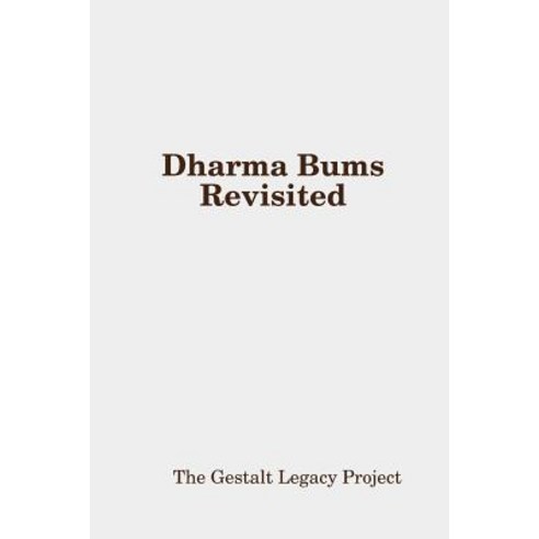 Dharma Bums Revisited Paperback, Lulu.com