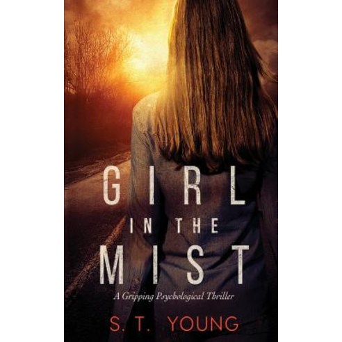 Girl in the Mist Paperback, Createspace Independent Publishing Platform