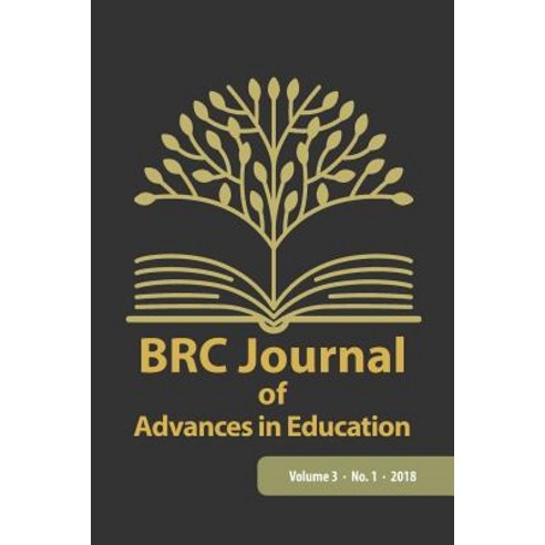 Brc Journal of Advances in Education Volume 3 Number 1 Paperback, Cambria Press
