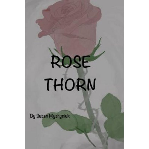 Rose Thorn Paperback, Lulu.com