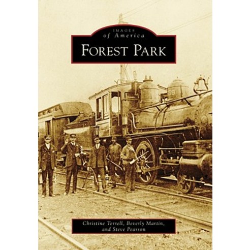 Forest Park Paperback, Arcadia Publishing (SC)