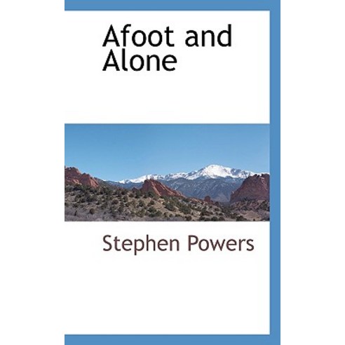 Afoot and Alone Hardcover, BCR (Bibliographical Center for Research)