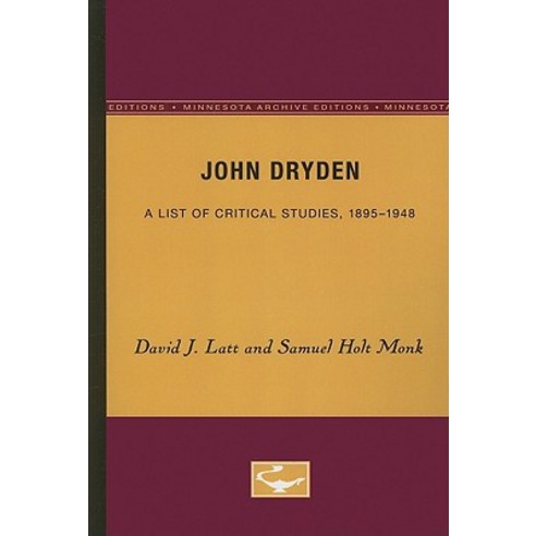 John Dryden: A List of Critical Studies 1895-1948 Paperback, University of Minnesota Press
