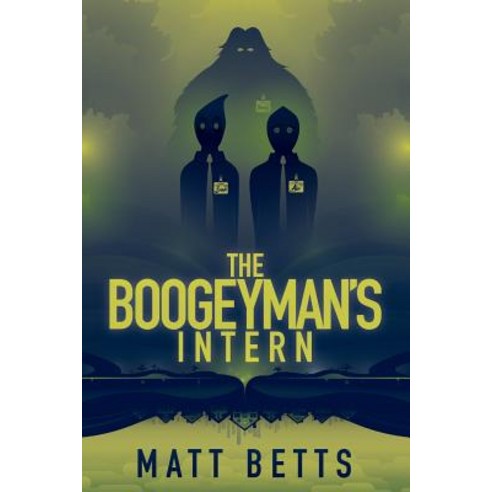 The Boogeyman''s Intern Paperback, Dog Star Books