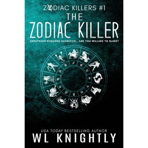 The Zodiac Killer: Zodiac Killers #1 Paperback, Createspace Independent Publishing Platform