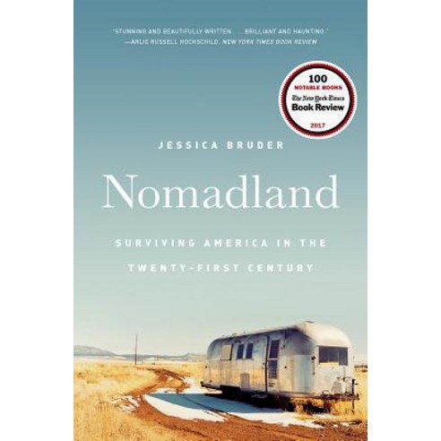 Nomadland:Surviving America in the Twenty-First Century, W. W. Norton & Company