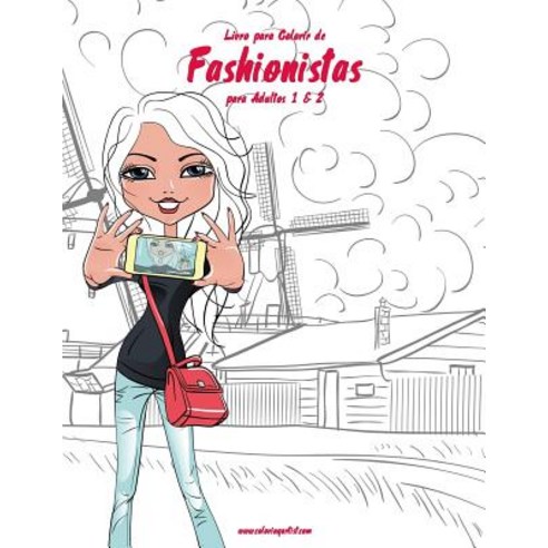 Livro Para Colorir de Fashionistas Para Adultos 1 & 2 Paperback, Createspace Independent Publishing Platform