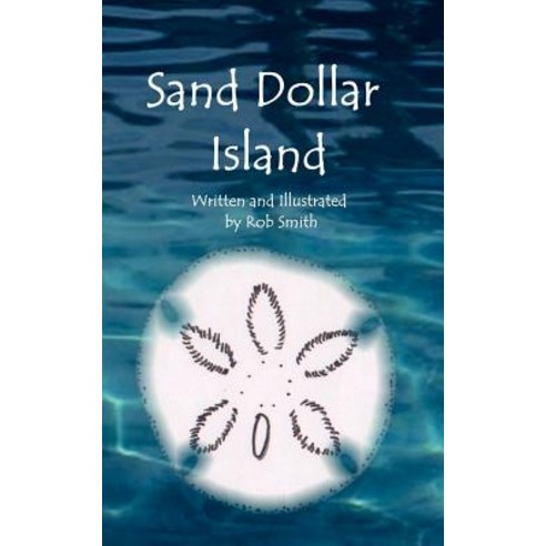 Sand Dollar Island Paperback, Drinian Press