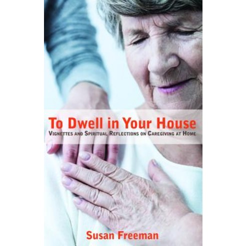To Dwell in Your House Paperback, Resource Publications (CA)