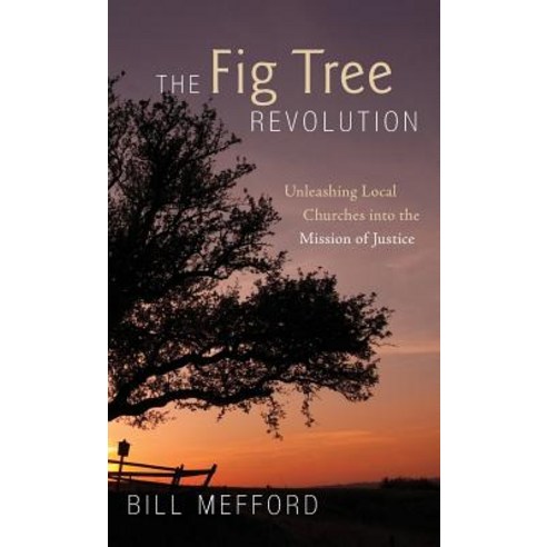 The Fig Tree Revolution Hardcover, Cascade Books