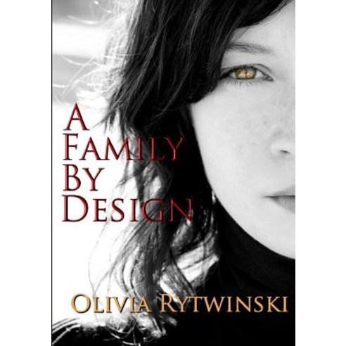 A Family by Design Paperback, Lulu.com