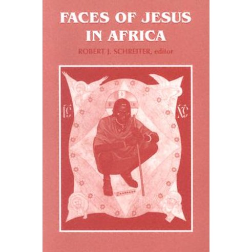Faces of Jesus in Africa Paperback, Orbis Books