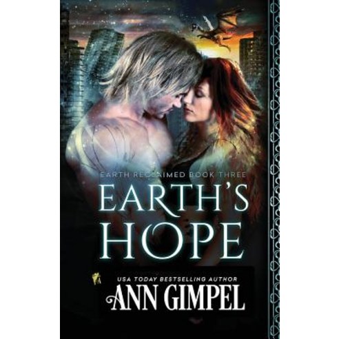 Earth''s Hope: Dystopian Urban Fantasy Paperback, Ann Giimpel Books, LLC
