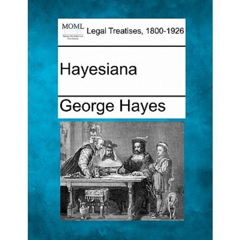 Hayesiana Paperback, Gale Ecco, Making of Modern Law