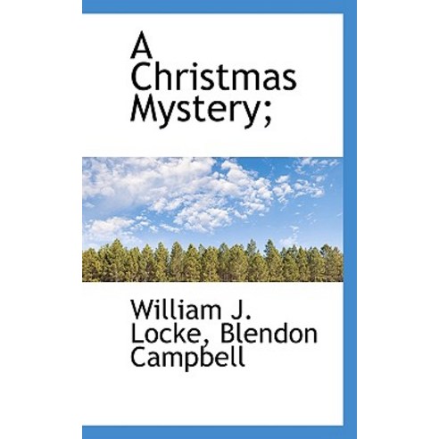 A Christmas Mystery; Paperback, BiblioLife
