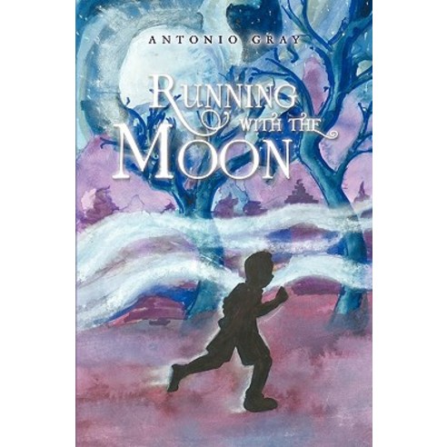 Running with the Moon Paperback, Xlibris Corporation