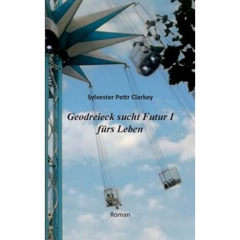 Geodreieck Sucht Futur I Furs Leben Paperback, Books on Demand