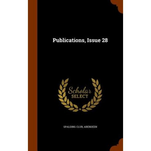 Publications Issue 28 Hardcover, Arkose Press