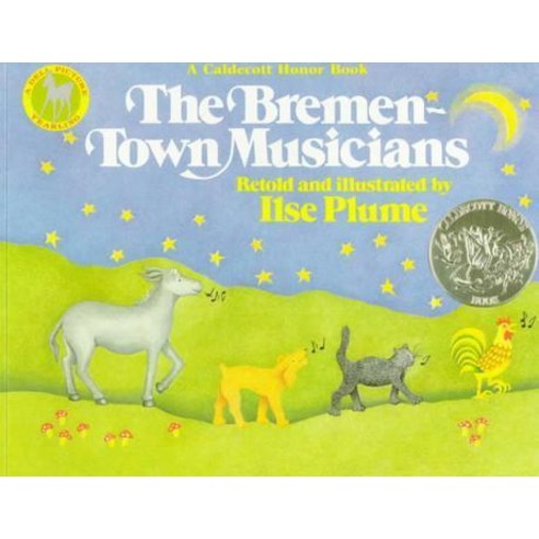 The Bremen-Town Musicians (1981 Caldecott Medal Honor Book), Dragonfly Books