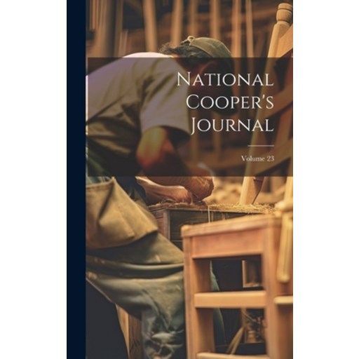 (영문도서) National Cooper's Journal; Volume 23 Hardcover