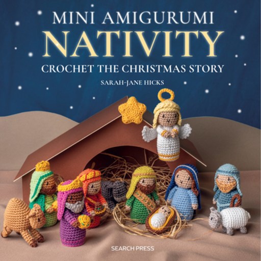 (영문도서) Mini Amigurumi Nativity: Crochet the Christmas Story Hardcover