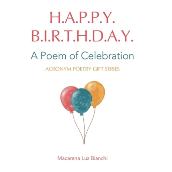 (영문도서) Happy Birthday: A Poem of Celebration Hardcover, Spark Social, Inc., English, 9781954489141 대표 이미지 - 스파크 책 추천