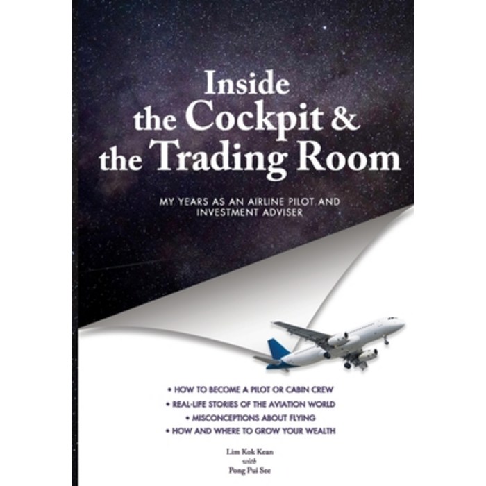 INSIDE THE COCKPIT and THE TRADING ROOM: My years as an airline pilot and investment adviser Paperback, Pramugari Beauty & Fashion, English, 9789671850305
