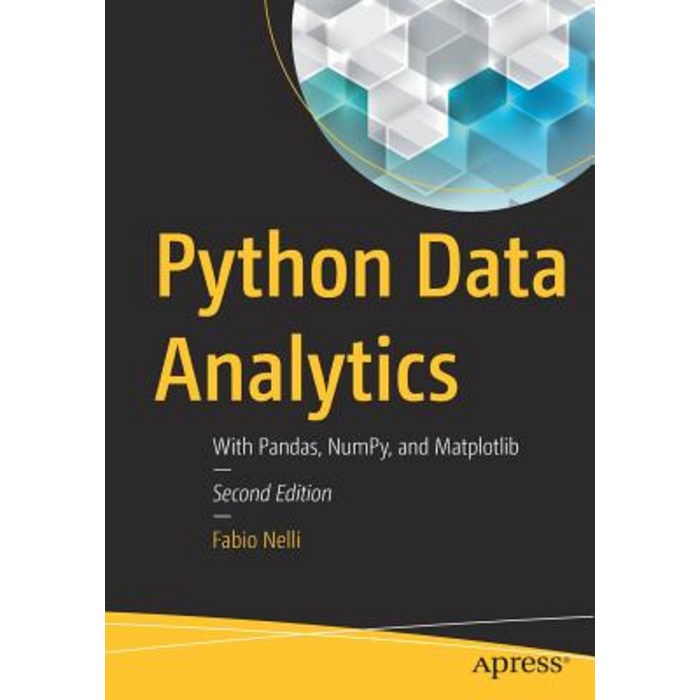 (영문도서) Python Data Analytics: With Pandas Numpy and Matplotlib Paperback, Apress, English, 9781484239124 대표 이미지 - matplotlib 책 추천