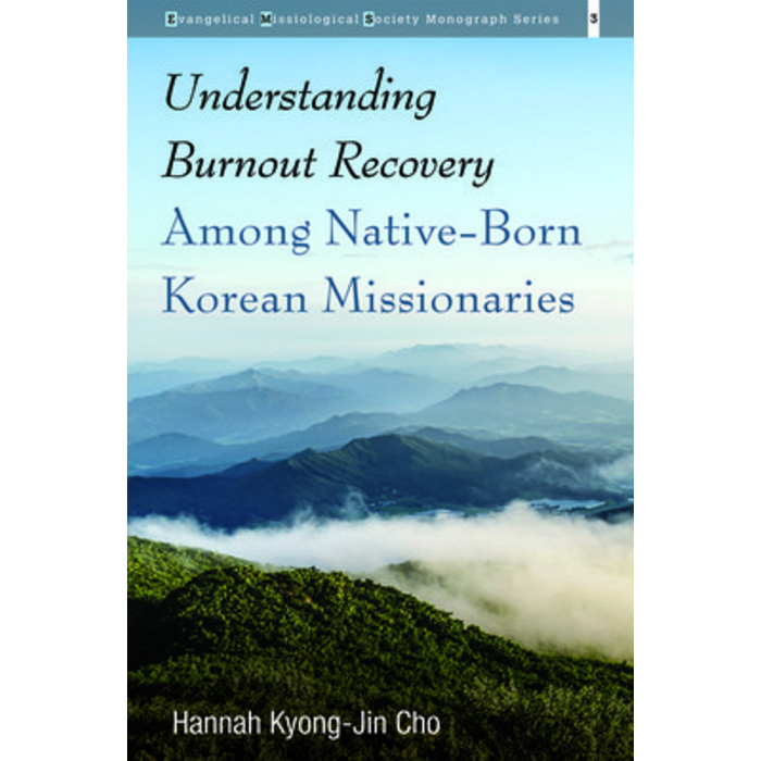 Understanding Burnout Recovery Among Native-Born Korean Missionaries Paperback, Pickwick Publications 대표 이미지 - 번아웃이 왔을때 추천