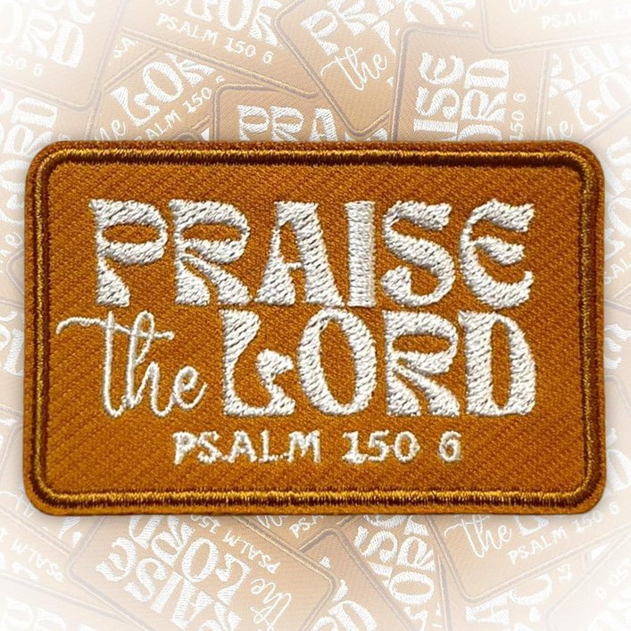 Psalm1506PraiseTHE 더LordPATCH 패치3InchesChristianReligiousJesusBibleVerseIrON 온ON 온SewON 온EMBROID