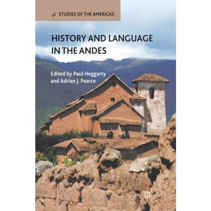 History and Language in the Andes Paperback, Palgrave MacMillan