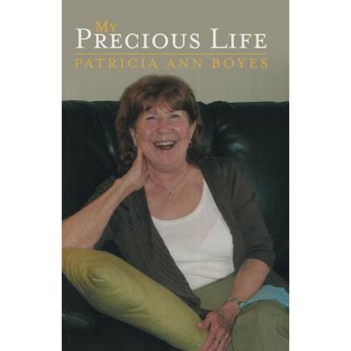 My Precious Life Paperback, WestBow Press